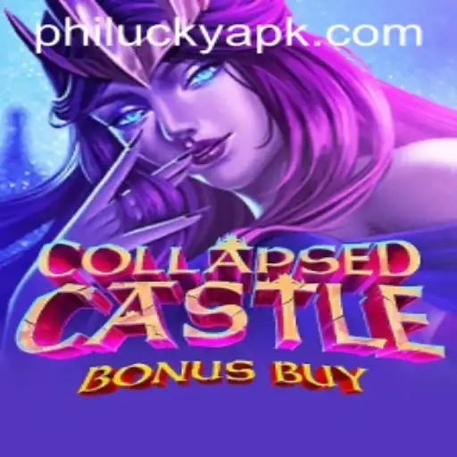 Exploring the Fascinating World of CollapsedCastleBonusBuy with Philucky